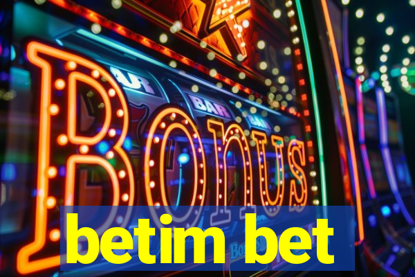 betim bet
